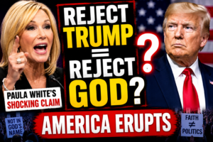 “Reject Trump, Reject God?” Paula White’s Comments Ignite National Backlash